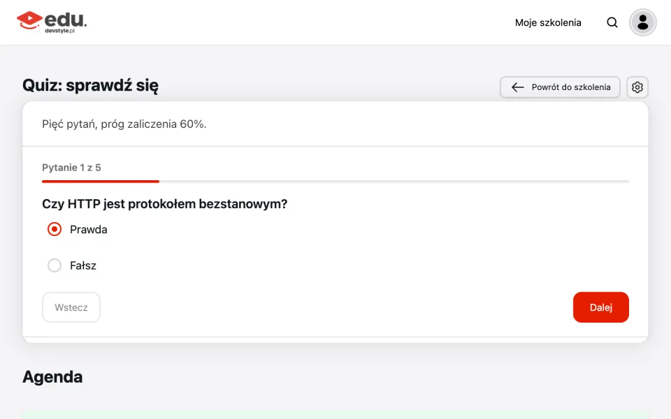 Quiz po lekcji: pięć pytań, próg zaliczenia 60 procent, pytanie Czy HTTP jest protokołem bezstanowym z odpowiedziami Prawda i Fałsz